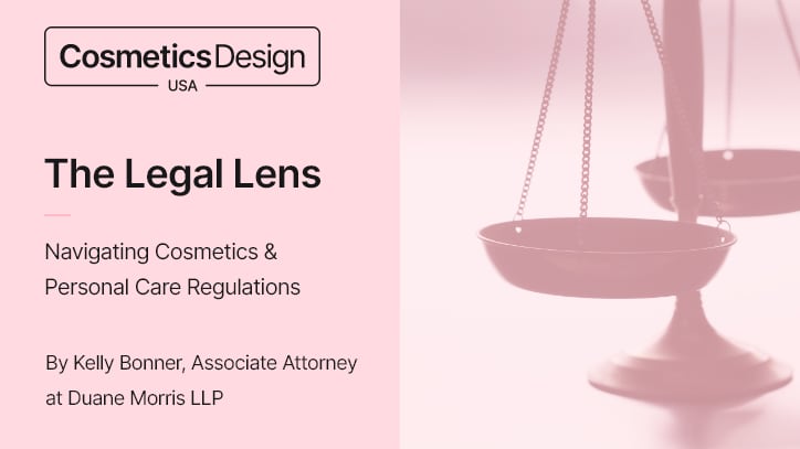 Legal Lens: What do brands need to know about beauty-from-within before touting wellness benefits?